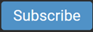 Subscribe